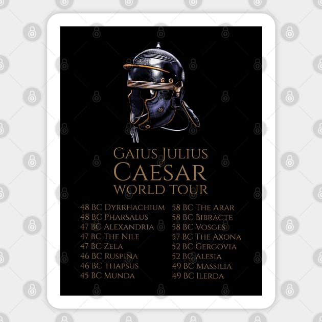 Julius Caesar World Tour - Ancient Roman Legion Helmet Magnet by Styr Designs